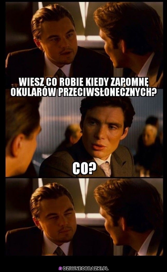 Wiesz co wtedy robię?