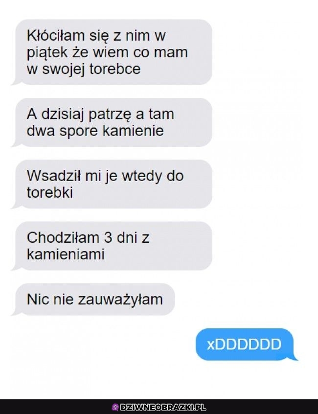 Chyba udowodnił jej że nie ma racji
