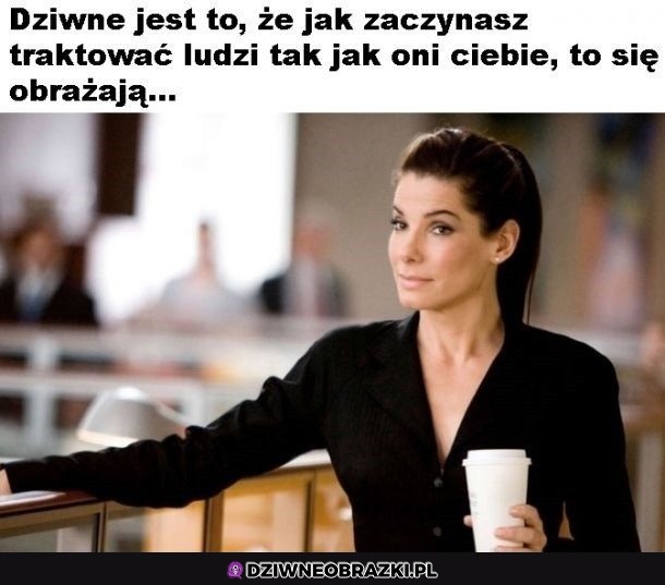 To dziwne