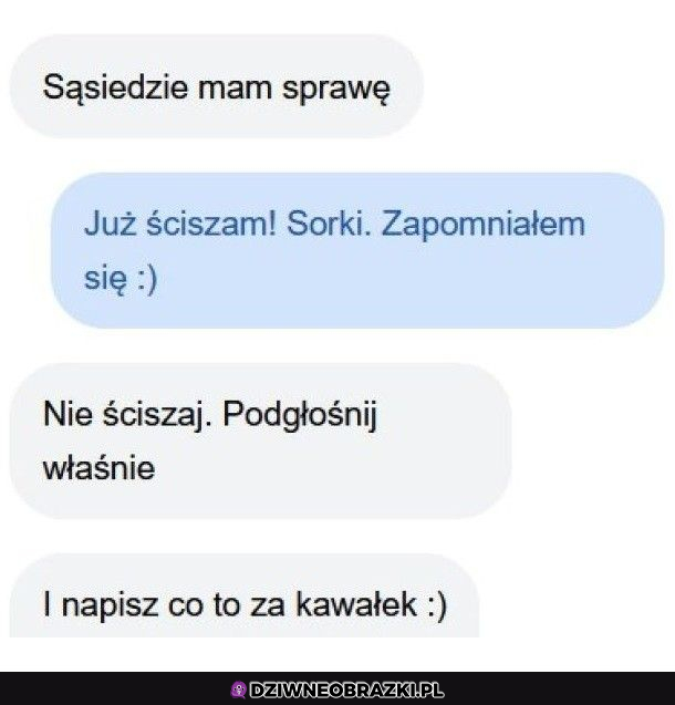 Dzięki sąsiad