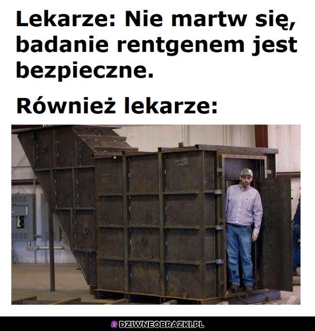 Rentgen jest bezpieczny