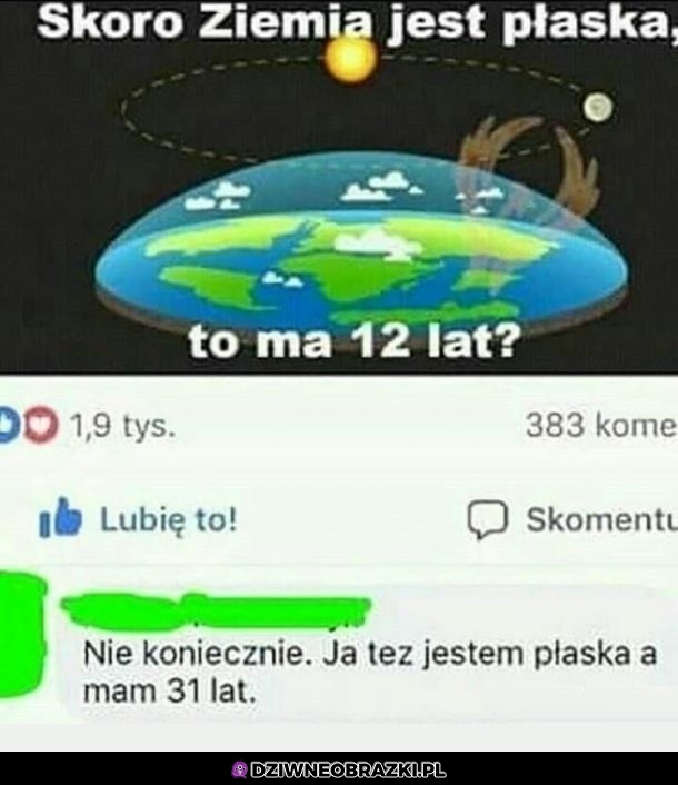 Też jest płaska
