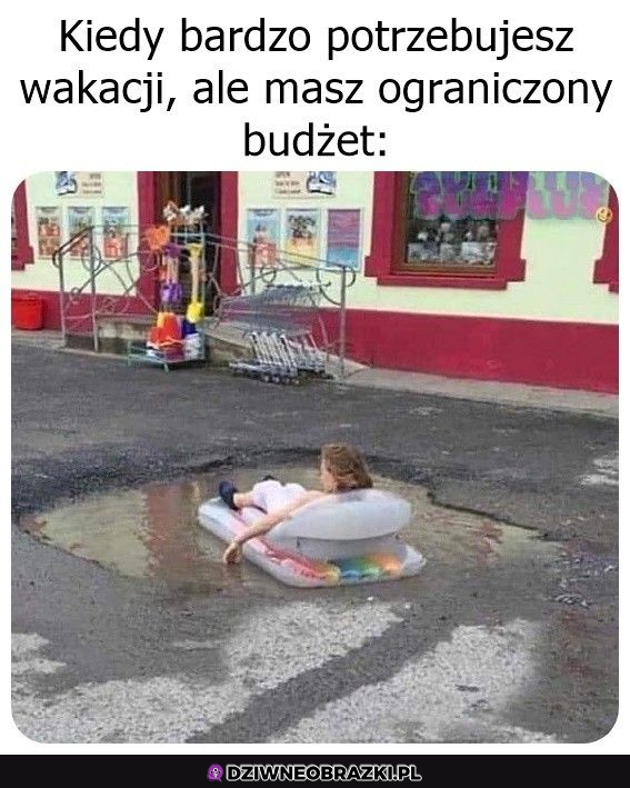 Mają być wakacje, to będą wakacje 