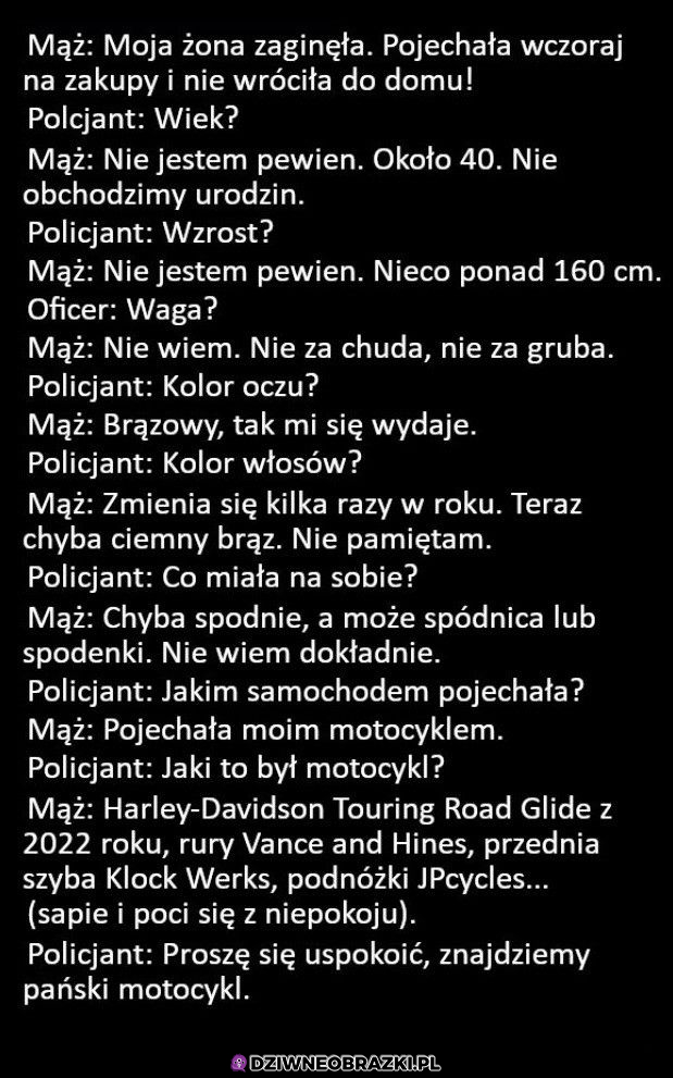 Kiedy zaginie żona motocyklisty