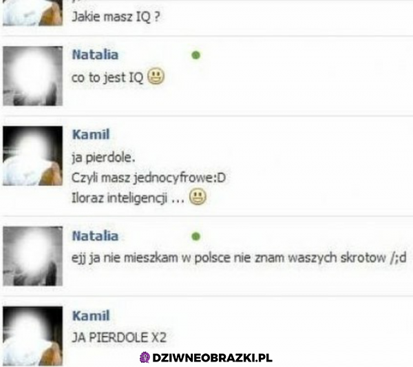 Chyba z nią nie pogada na poziomie