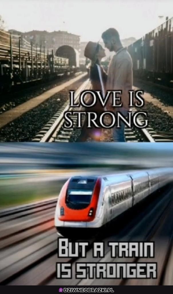 Miłość jest silna