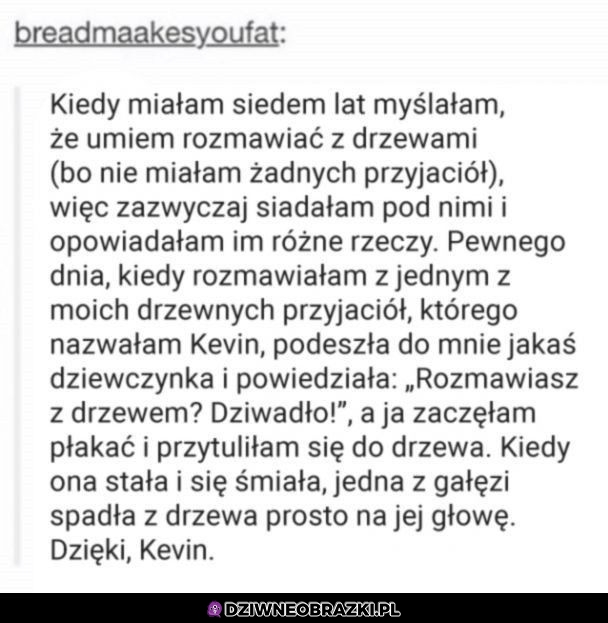 Zgadza się byłam dziwnym dzieckiem