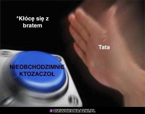 Kłotnia z bratem