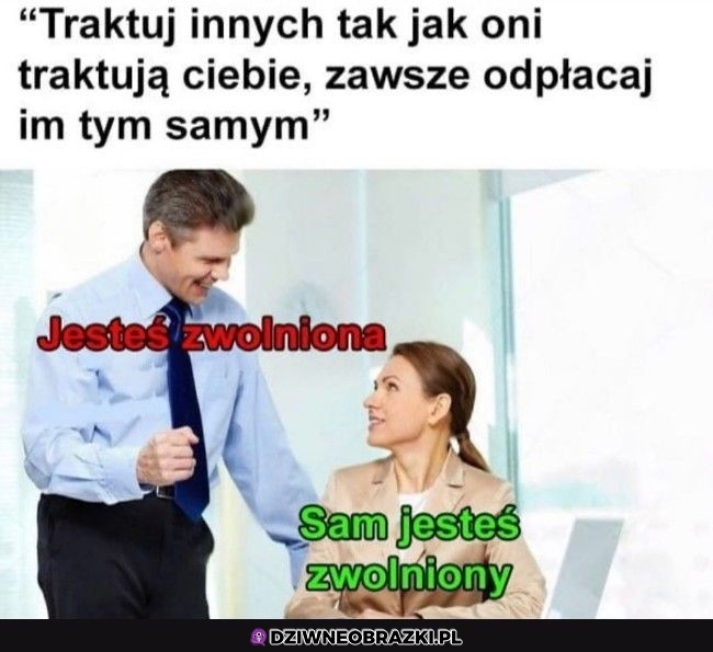 Traktuj innych