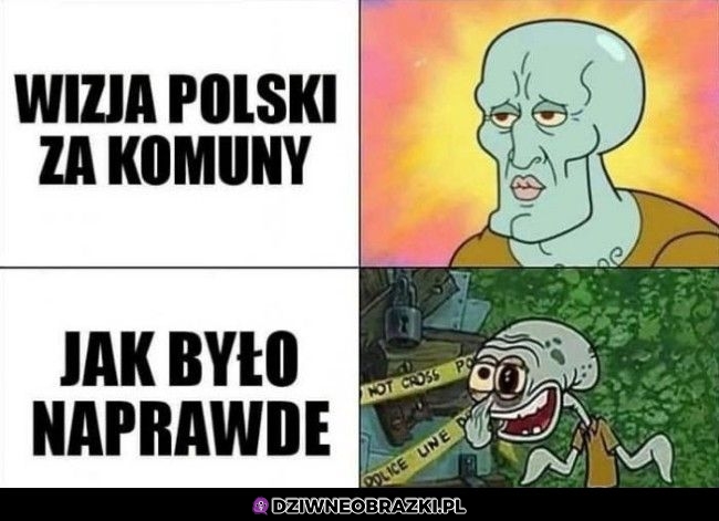 Za komuny to było