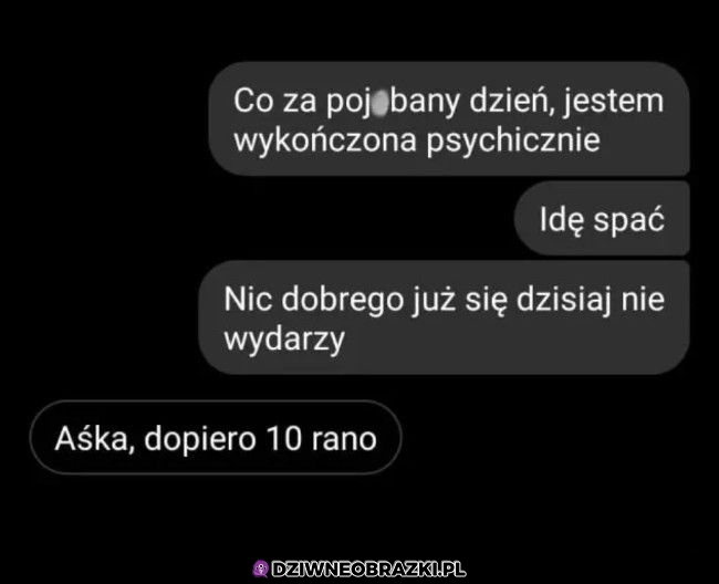 Bywają takie dni