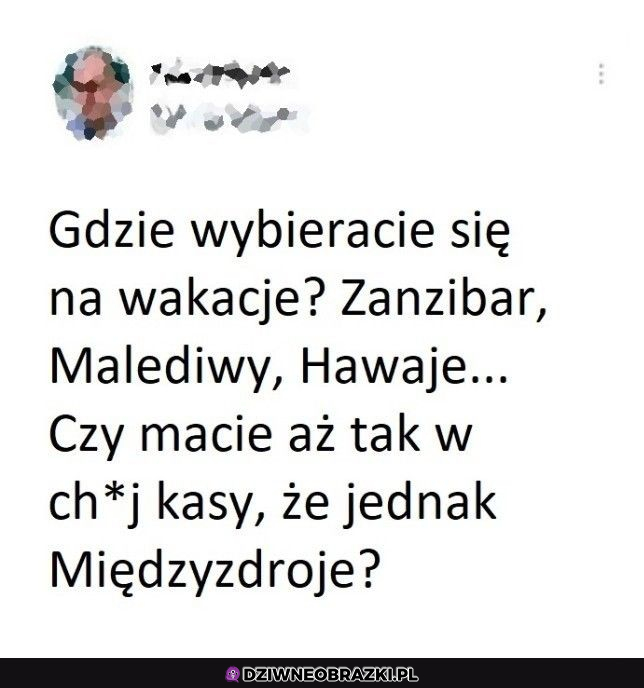 Gdzie lecicie na wakajki?