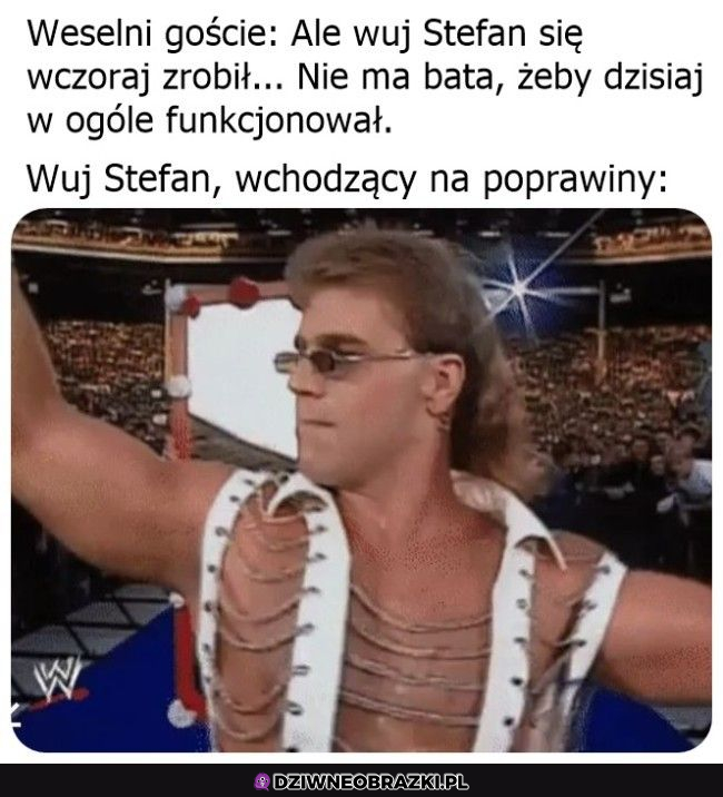 każdy ma takiego wuja xd