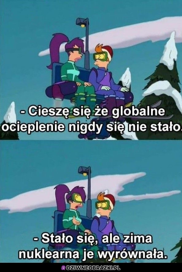 Dobrze, że nigdy się nie stało