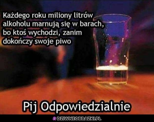 Pij odpowiedzialnie
