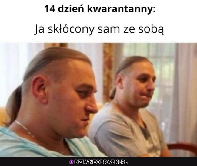 Kiedy sam ze sobą się kłócisz