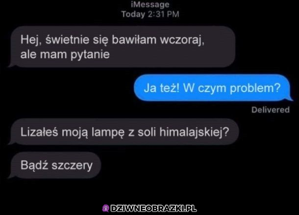 Kiedy robisz COŚ TAKIEGO