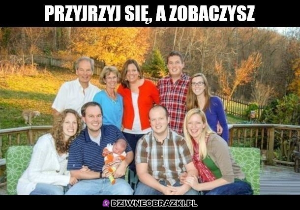 Przyjrzyj się naprawdę dobrze