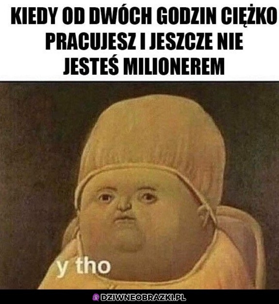 Dlaczego?