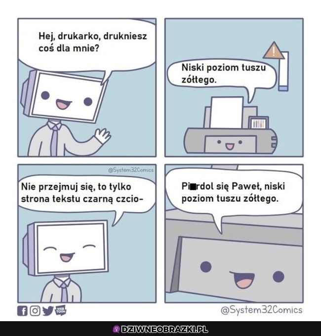 Drukniesz mi coś?