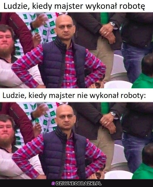 Majstry nie mają lekko