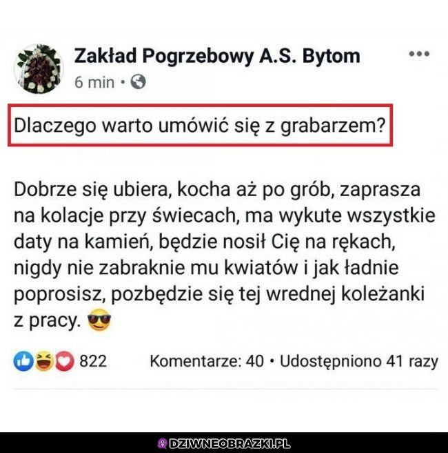 Dobrze umawiać się z grabarzem