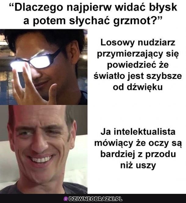 Właśnie dlatego