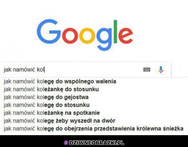 Ciekawe czego szukał wcześniej