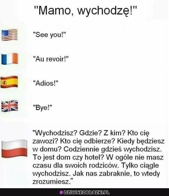 Kiedy wychodzisz z domu