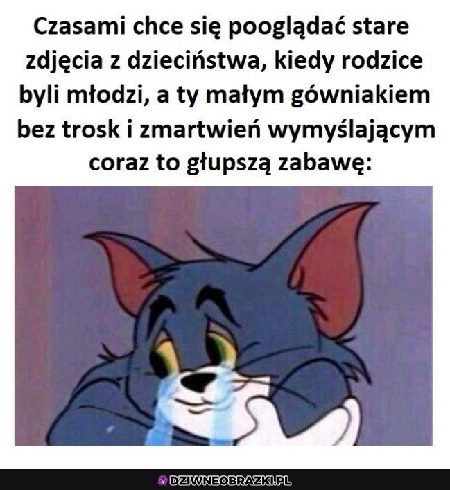 Kiedyś to było
