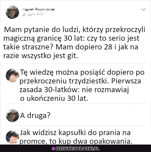 Kiedy masz 30 lat