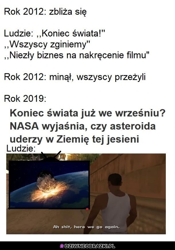 I znowu koniec świata