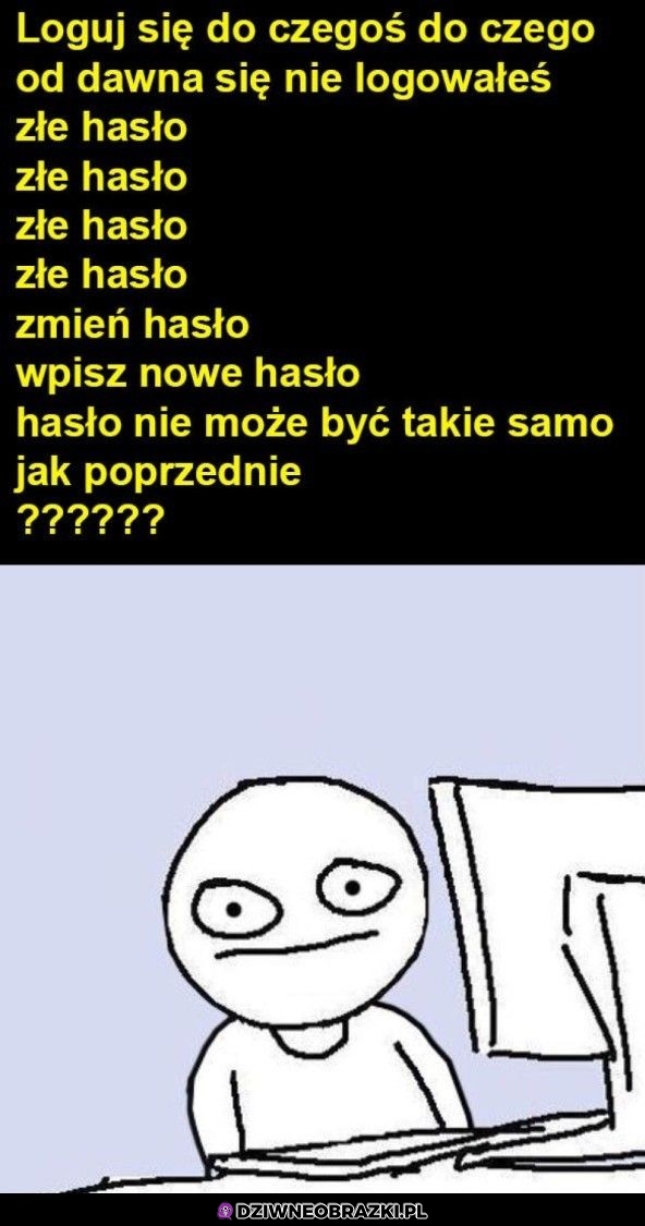 Kiedy musisz zmienić hasło