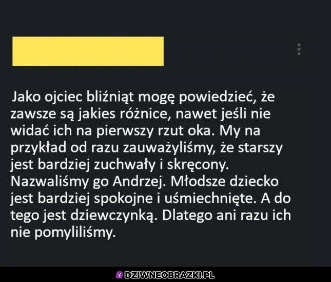 Jak to z tymi bliźniakami jest