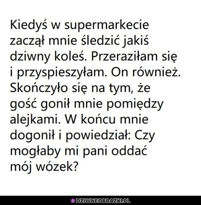 Kiedy w markecie robi się naprawdę dziwnie