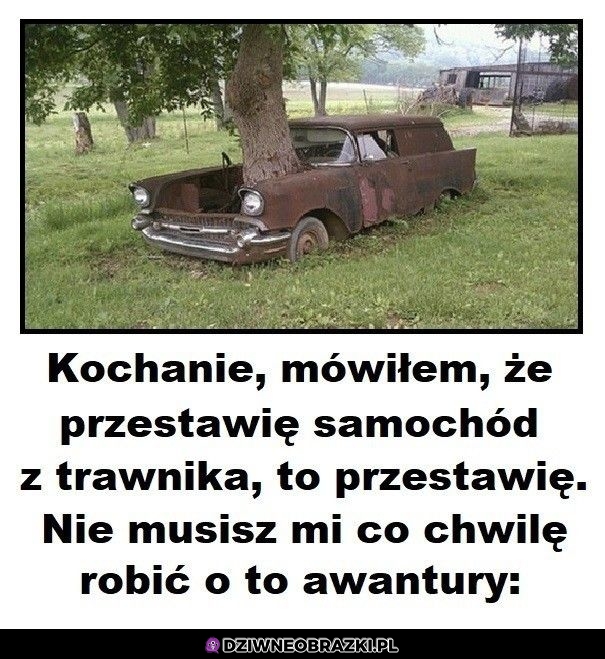 Spokojnie, przestawię go