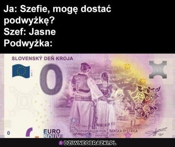 Proszę, twoja podwyżka