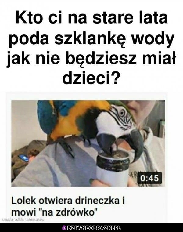 A na przykład on