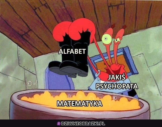 Kiedy na matmie wejdą literki