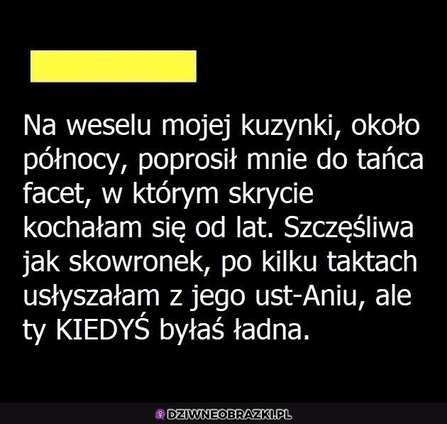 Kiedy nie tego się spodziewałaś