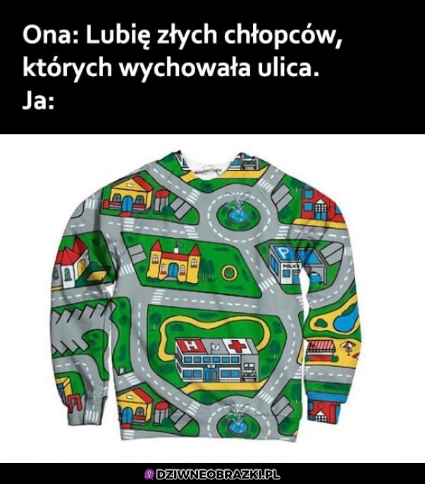 Na tej ulicy wychowany