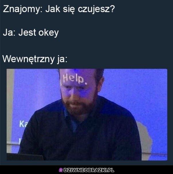 Tak się czuję