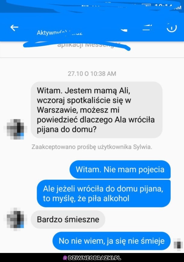 Dlaczego Ala wróciła pijana?