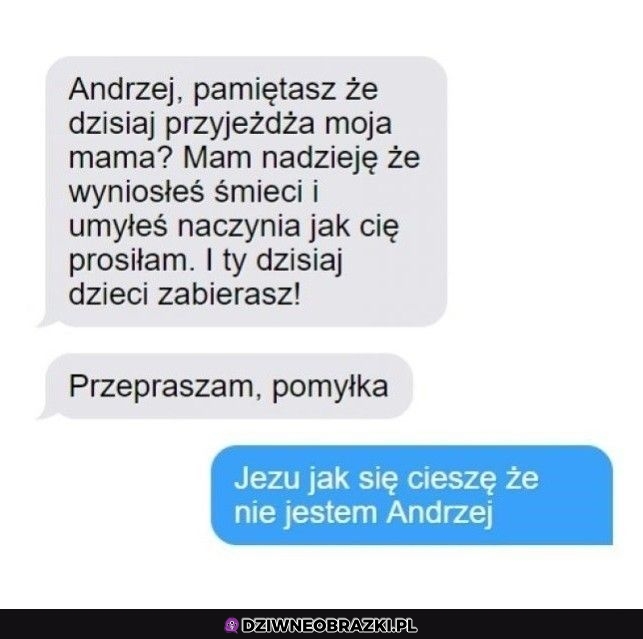 Andrzej, pamiętasz o tym? Andrzej, pamiętasz o tym?
