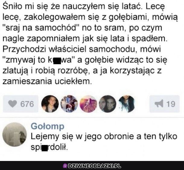 Taki dziwny sen miałem