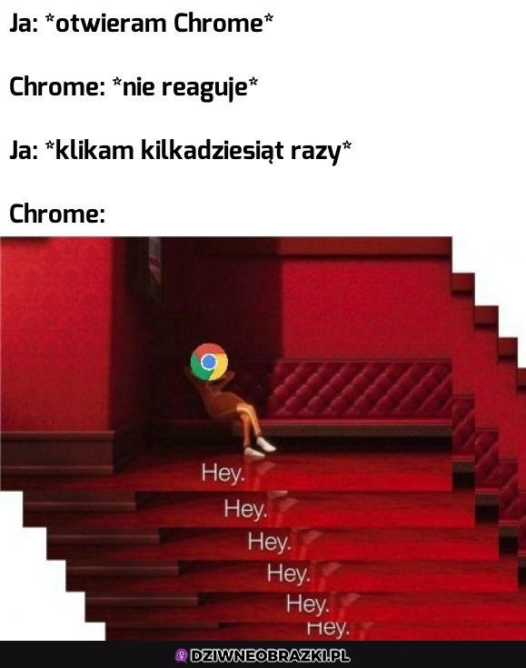 Kiedy otwieram chrome