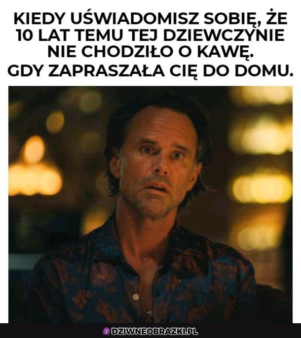 kiedy to do Ciebie dojdzie