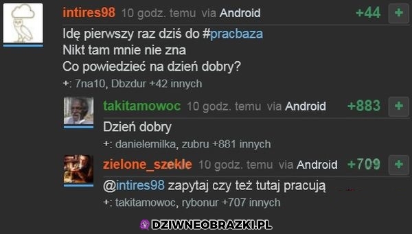 Pierwszy dzień w pracy