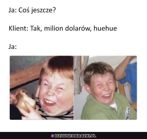 Coś jeszcze?