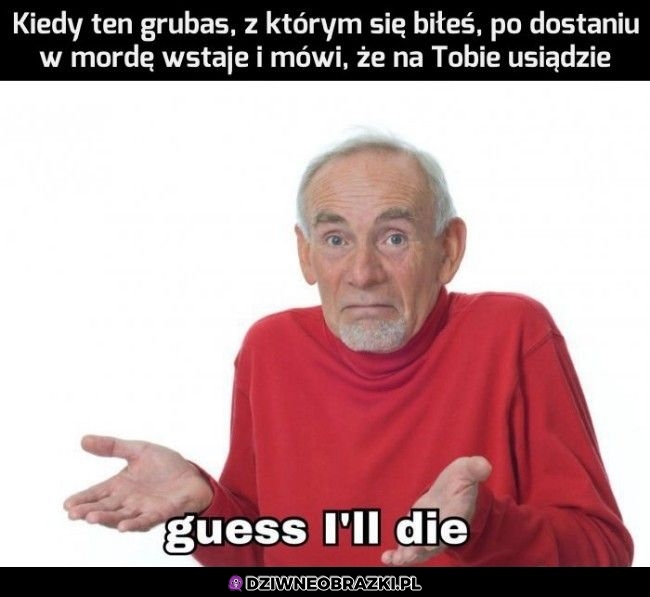 To już po mnie